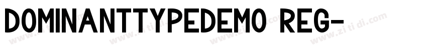 DominantTypeDEMO Reg字体转换